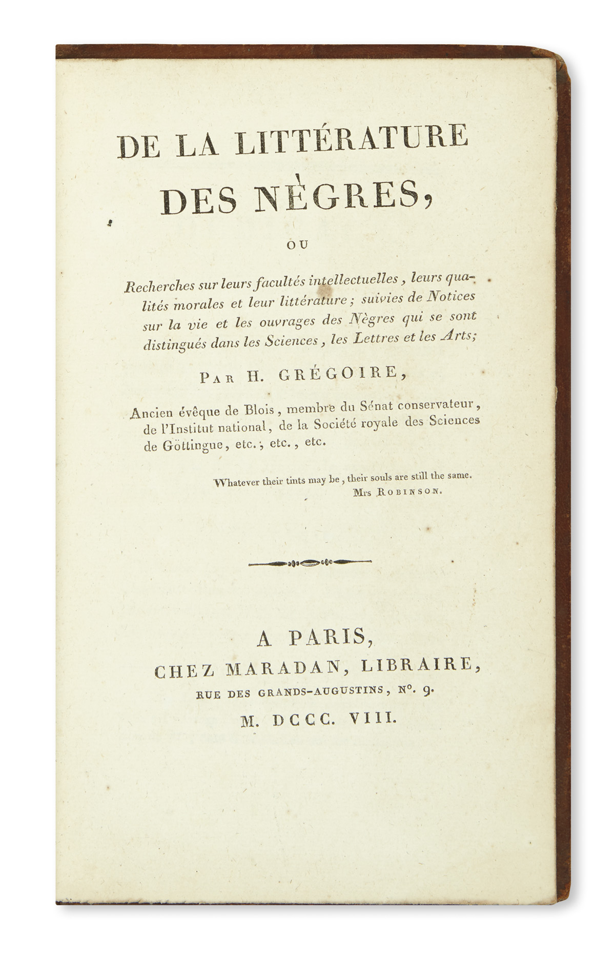 (LITERATURE.) Gregoire, Henri. De la Littérature des Nègres.